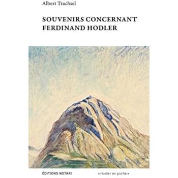 Souvenirs concernant Ferdinand Hodler