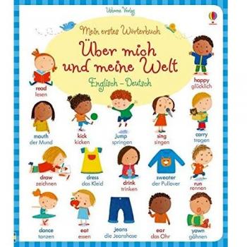 Mein erstes Wörterbuch: Über mich und meine Welt: Englisch