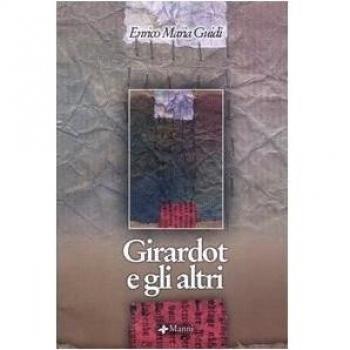 Girardot e gli altri