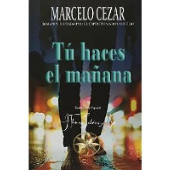 Tú Haces el Mañana