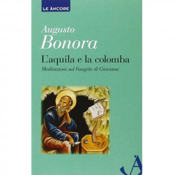L'aquila e la colomba. Meditazioni sul Vangelo di Giovanni