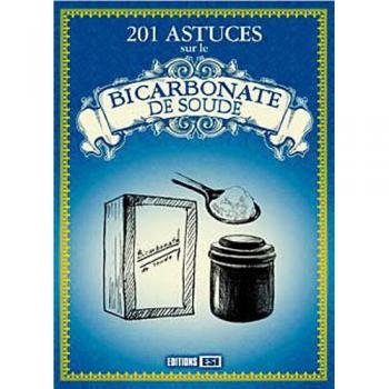 201 astuces sur le bicabornate de soude