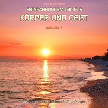 Entspannungsmusik für Körper und Geist 7