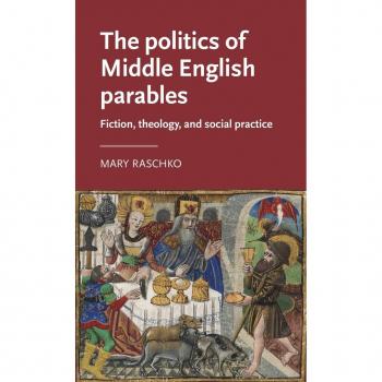 Vitalsource Technologies, Inc. Politics of Middle English Parables Fiction, Theology, and Social Practice