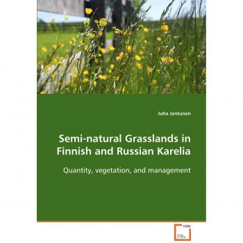 Semi-natural Grasslands in Finnish and Russian Karelia