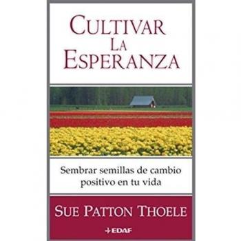 Cultivar la esperanza