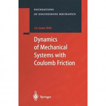 Vitalsource Technologies, Inc. Dynamics Of Mechanical Systems With Coulomb Friction
