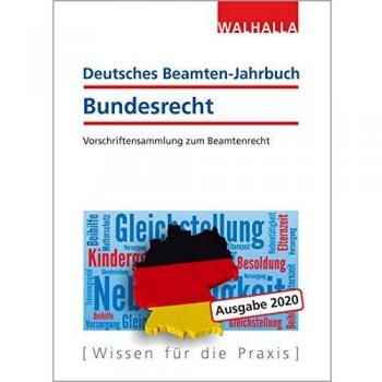 Deutsches Beamten-Jahrbuch Bundesrecht 2020