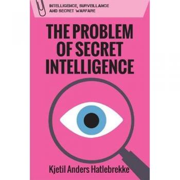 The Problem of Secret Intelligence