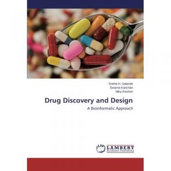 Drug Discovery and Design: A Bioinformatic Approach