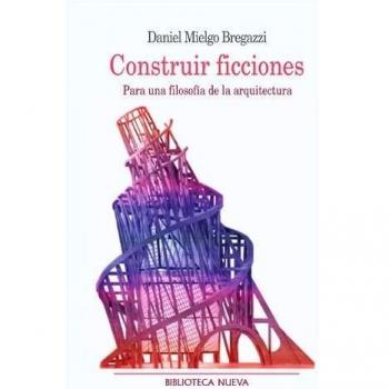 Construir ficciones