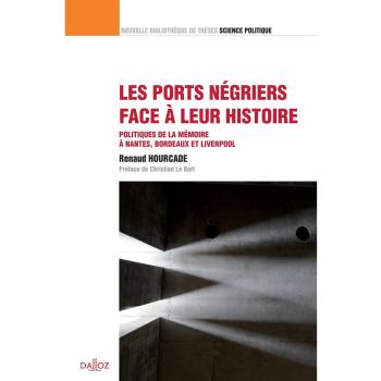 Les ports négriers face à leur histoire
