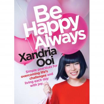 Be Happy Always by Xandria Ooi