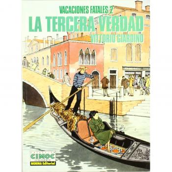 VACACIONES FATALES 2. LA TERCERA VERDAD: La Tercera Verdad / The Third truth (EXTRA COLOR)