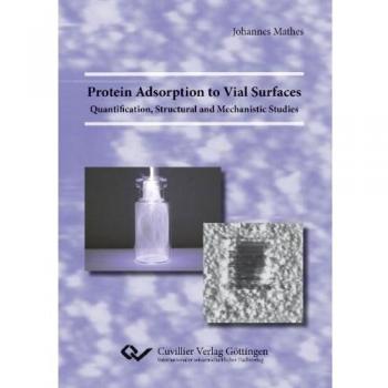 Protein Adsorption to Vial Surfaces