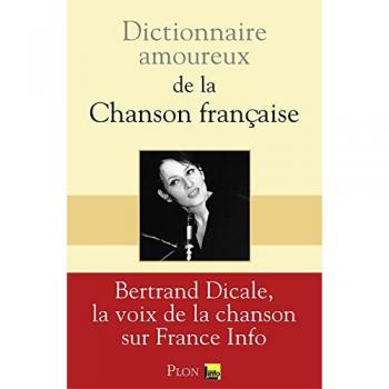 Dictionnaire amoureux de la chanson française