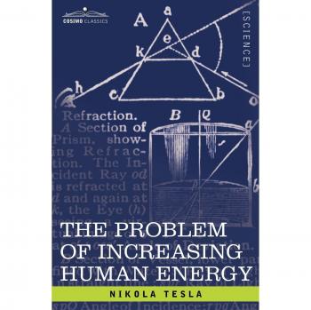 The Problem of Increasing Human Energy