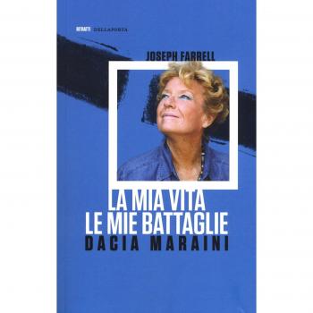 La mia vita. Le mie battaglie