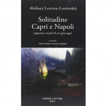 Solitudine. Capri e Napoli (appunti casuali di un giorovago)