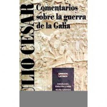 COMENTARIOS SOBRE GUERRA GALIA