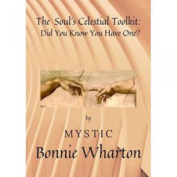 Wharton, Bonnie: The Soul's Celestial Toolkit