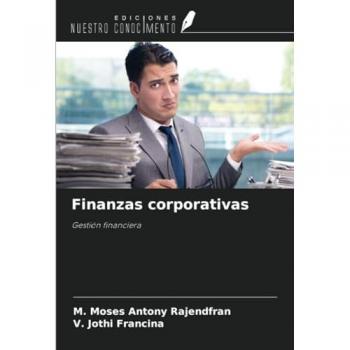 Rajendfran, M. Moses Antony: Finanzas corporativas
