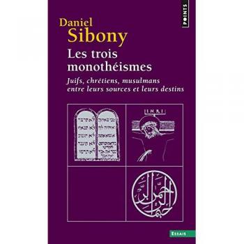 Les Trois monothéismes