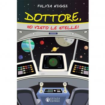 Dottore, ho visto le stelle!