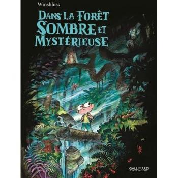Dans la forêt sombre et mystérieuse