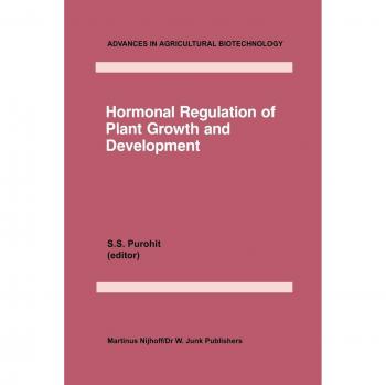 Hormonal Regulation of Plant Growth and Development
