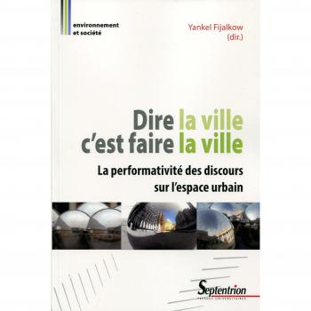 Dire la ville c est faire la ville