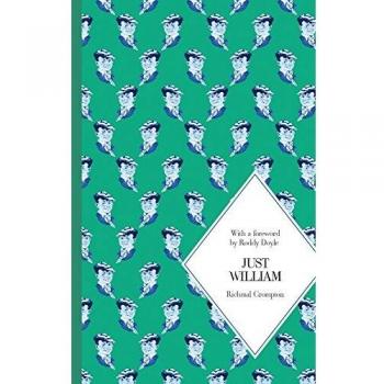 Just William Macmillan Classics Edition