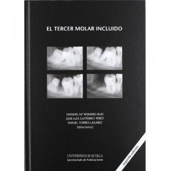 El tercer molar incluido. 2ed