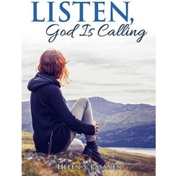 Listen, God Is Calling