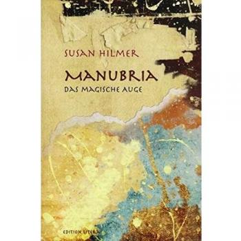 Manubria: Das magische Auge (edition litera)