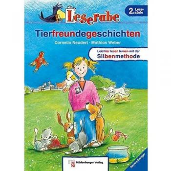 Leserabe – Tierfreundegeschichten: Lesestufe 2: 2. Lesestufe