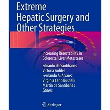 Extreme Hepatic Surgery and Other Strategies