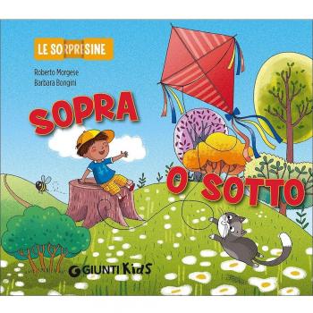 Sopra o sotto. Le sorpresine