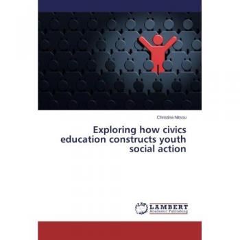 Exploring how civics education constructs youth social action