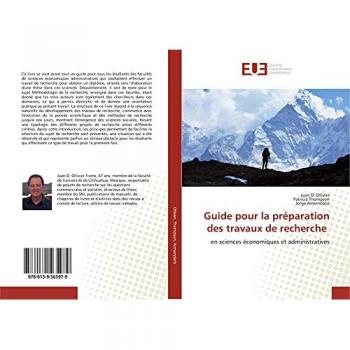 Guide pour la préparation des travaux de recherche: en sciences économiques et administratives