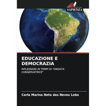 Lobo, Carla Marina Neto das Neves: EDUCAZIONE E DEMOCRAZIA