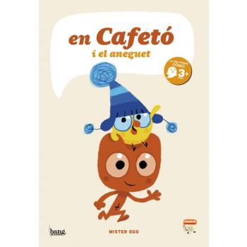 En cafeto i l'aneguet (Tapa dura).