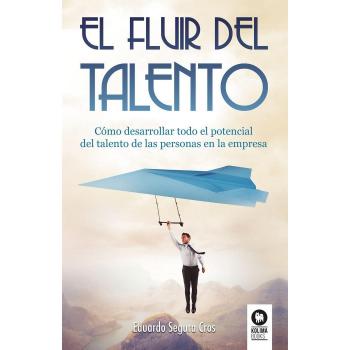 EL FLUIR DEL TALENTO