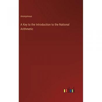 Anonymous: A Key to the Introduction to the National Arithmetic