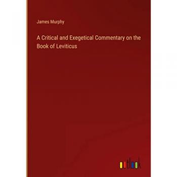 A Critical and Exegetical Commentary on the Book of Leviticus