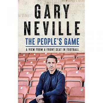 The People's Game: A View from a Front Seat in Football