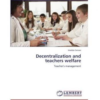 Decentralization and teachers welfare
