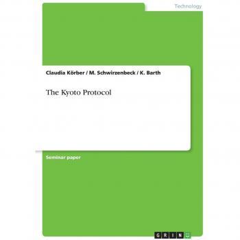 The Kyoto Protocol