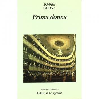 Prima Donna, O, La Vida De Angelica Caffi, Cantante,  Narrativas Hispâanicas
