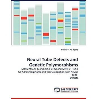 Neural Tube Defects and Genetic Polymorphisms: MTR